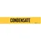 Pipe Marker Condensate Yellow 2-1/2 To 7-7/8 In